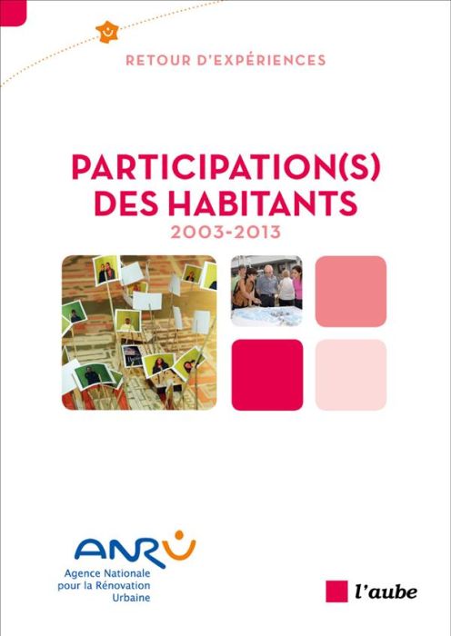 Emprunter PARTICIPATION(S) DES HABITANTS 2003-2013 livre