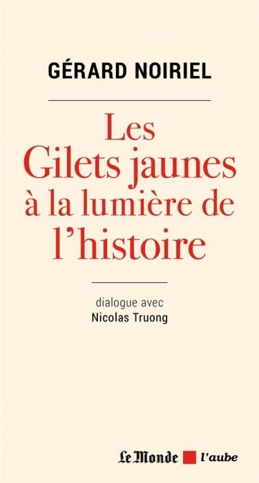 Emprunter Les gilets jaunes à la lumière de l'histoire livre