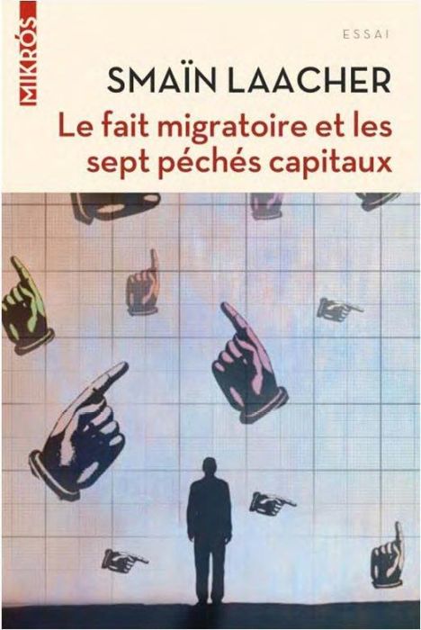 Emprunter Le fait migratoire et les sept péchés capitaux livre