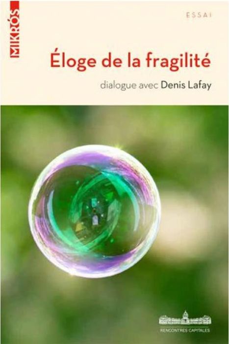 Emprunter Eloge de la fragilité livre