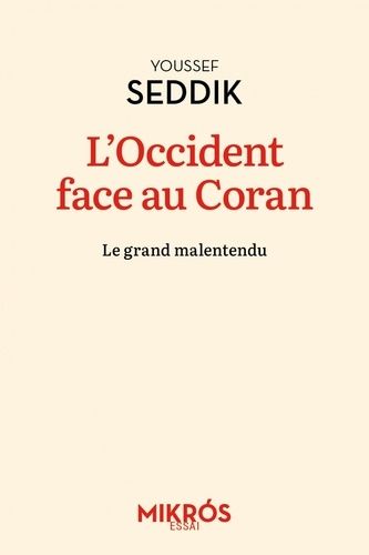 Emprunter L'Occident face au Coran. Le grand malentendu livre