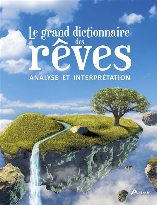 Emprunter Le grand dictionnaire des rêves livre