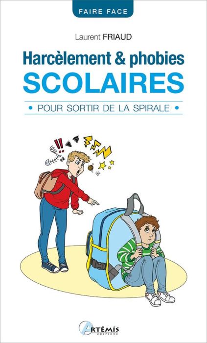 Emprunter Harcèlement et phobies scolaires. Pour sortir de la spirale livre