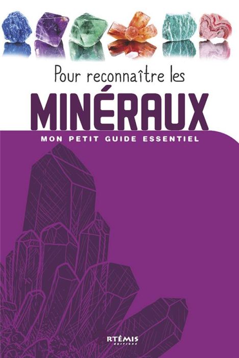 Emprunter Pour reconnaître les minéraux livre