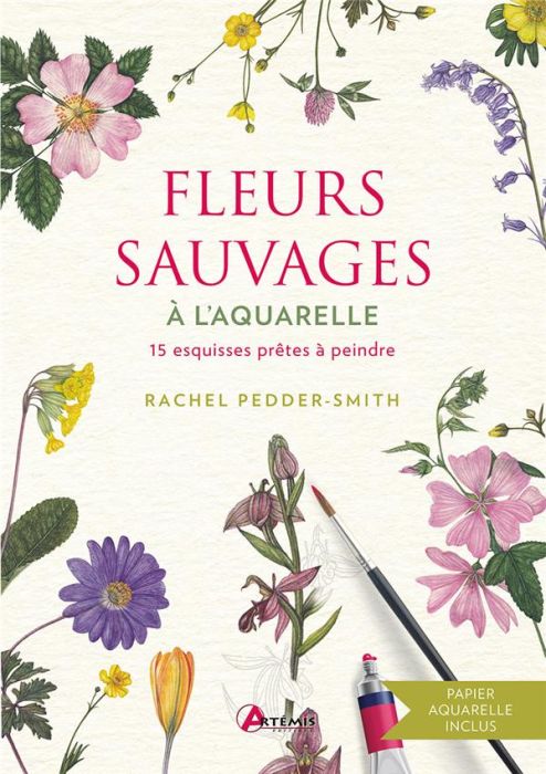 Emprunter Fleurs sauvages à l'aquarelle. 15 esquisses prêtes à peindre livre