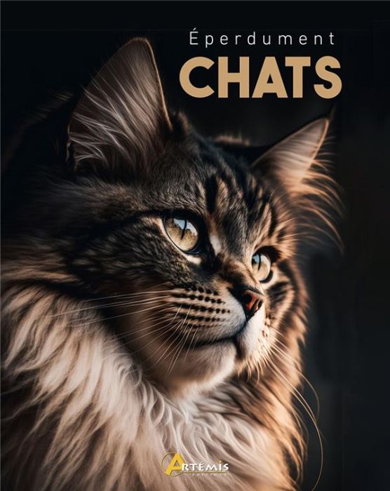 Emprunter Eperdument chats livre