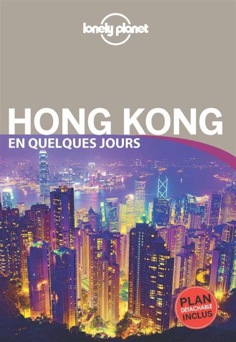 Emprunter Hong Kong en quelques jours. 3e édition livre