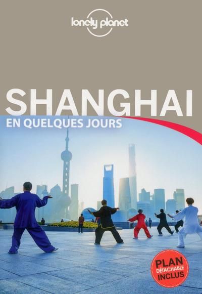 Emprunter Shanghai en quelques jours. 3e édition livre