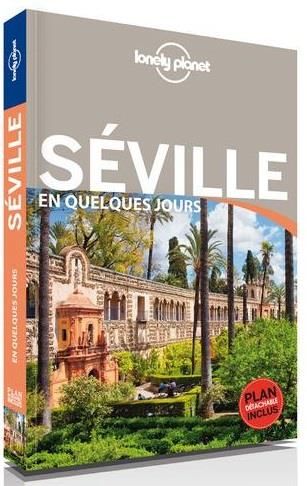 Emprunter Séville en quelques jours. 2e édition. Avec 1 Plan détachable livre