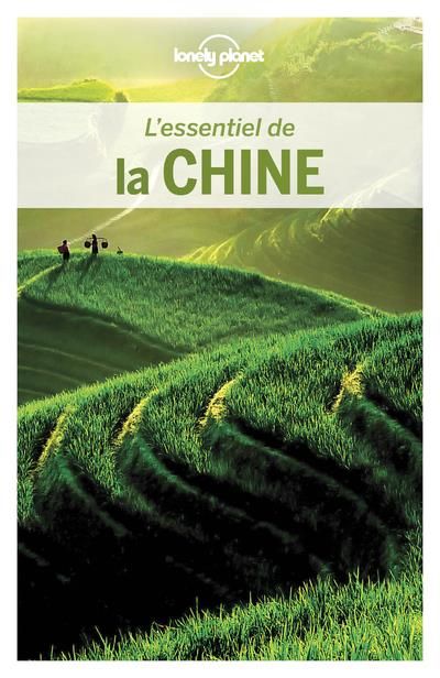 Emprunter L'essentiel de la Chine. 4e édition. Avec 1 Plan détachable livre