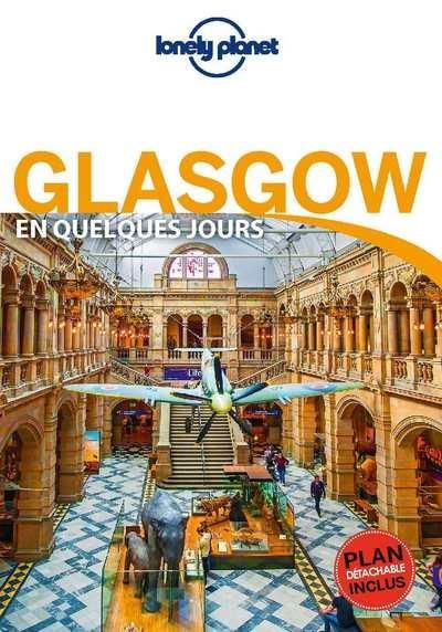 Emprunter Glasgow en quelques jours. Avec 1 Plan détachable livre