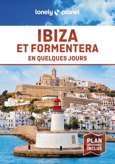 Emprunter Ibiza et Formentera en quelques jours. 4e édition. Avec 1 Plan détachable livre