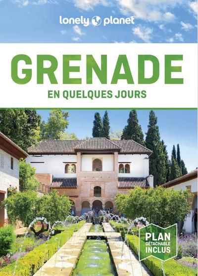 Emprunter Grenade en quelques jours. 2e édition. Avec 1 Plan détachable livre