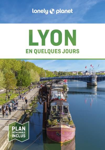 Emprunter Lyon en quelques jours. 8e édition. Avec 1 Plan détachable livre