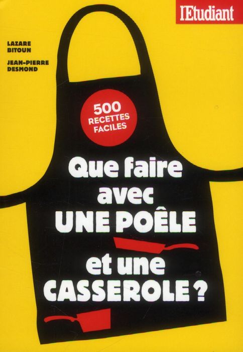 Emprunter Que faire avec une poêle et une casserole ? livre