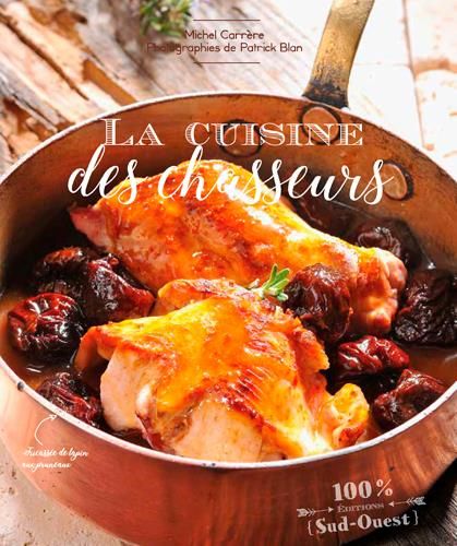 Emprunter La cuisine des chasseurs livre