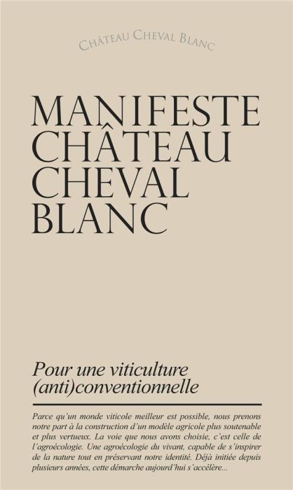 Emprunter MANIFESTE CHÂTEAU CHEVAL BLANC. Pour une viticulture (anti)conventionnelle livre