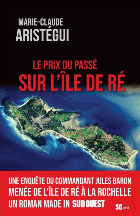 Emprunter Le prix du passé sur l'Île de Ré livre