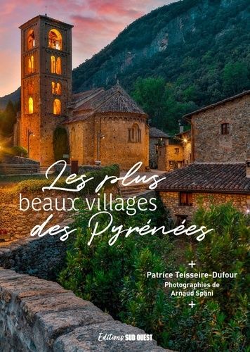 Emprunter Les plus beaux villages des Pyrénées livre