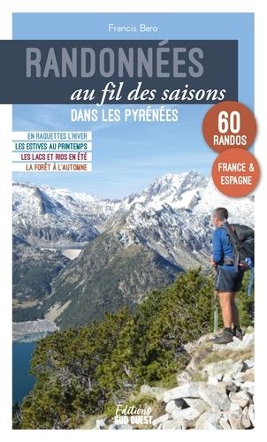 Emprunter Randonnées au fil des saisons dans les Pyrénées livre