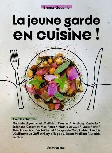 Emprunter La jeune garde en cuisine ! livre