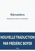 Emprunter Kâmasûtra. Exactement comme un cheval fou livre