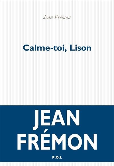 Emprunter CALME-TOI, LISON livre