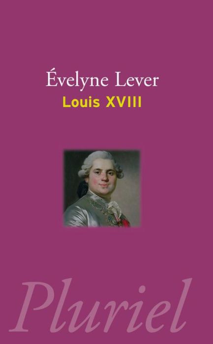 Emprunter Louis XVIII livre