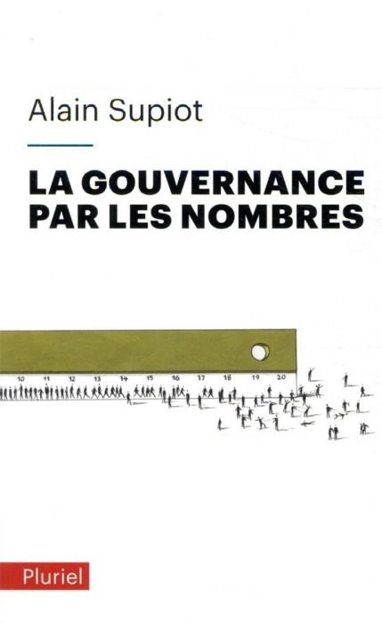 Emprunter La Gouvernance par les nombres. Cours au Collège de France (2012-2014) livre