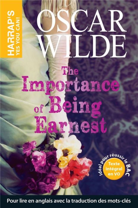 Emprunter THE IMPORTANCE OF BEING EARNEST livre