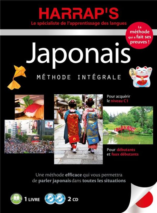 Emprunter Japonais. Pour débutants et faux débutants. Pour acquérir le niveau C1, avec 2 CD audio livre