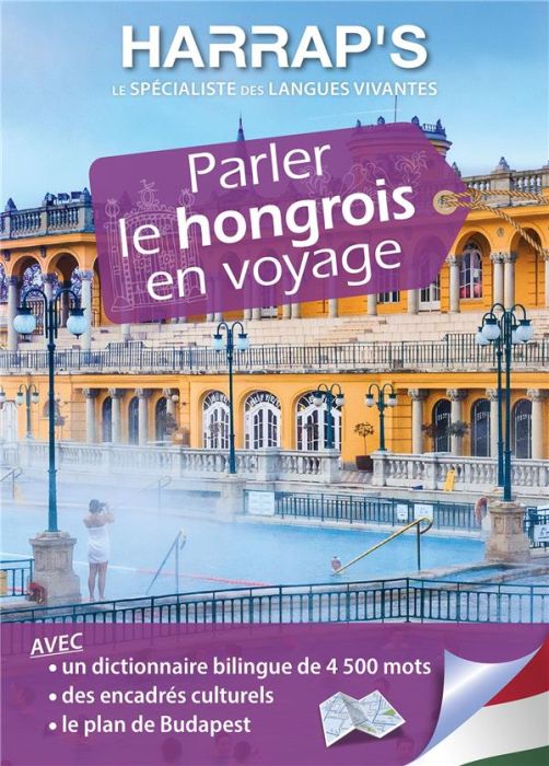 Emprunter Parler le hongrois en voyage. Avec 1 Plan détachable livre