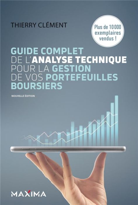 Emprunter Guide complet de l'analyse technique pour la gestion de vos portefeuilles boursiers. 8e édition livre