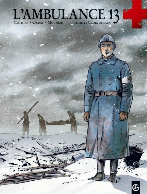 Emprunter L'ambulance 13 Cycle 1, Tome 1 : Croix de sang livre