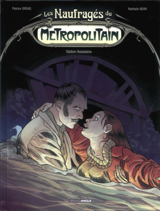 Emprunter Les naufragés du Métropolitain Tome 2 : Station Assassins livre