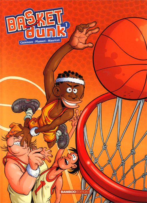 Emprunter Basket Dunk Tome 1 livre