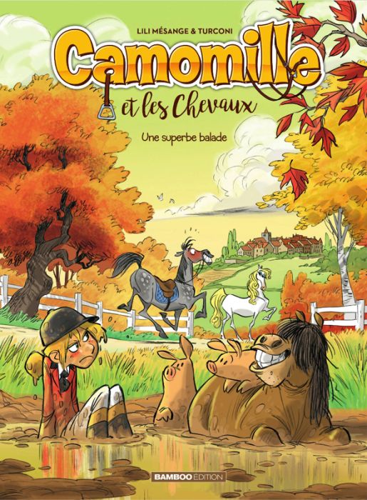 Emprunter Camomille et les Chevaux Tome 5 : Une superbe balade livre