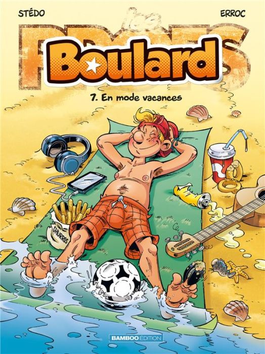 Emprunter Boulard Tome 7 : En mode vacances livre