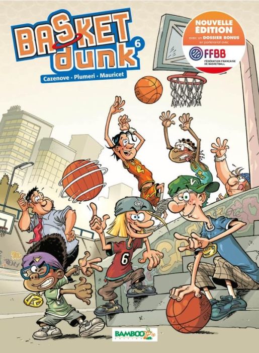 Emprunter Basket Dunk Tome 6 : Avec un dossier bonus en partenariat avec FFBB livre