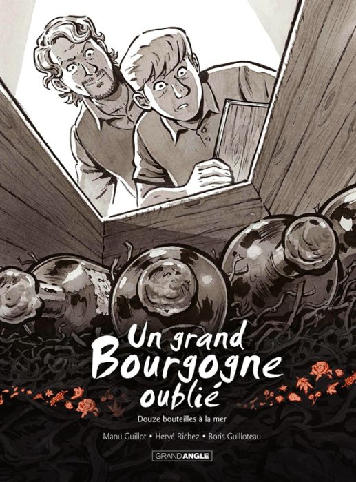 Emprunter Un grand Bourgogne oublié Tome 3 : Douze bouteilles à la mer livre