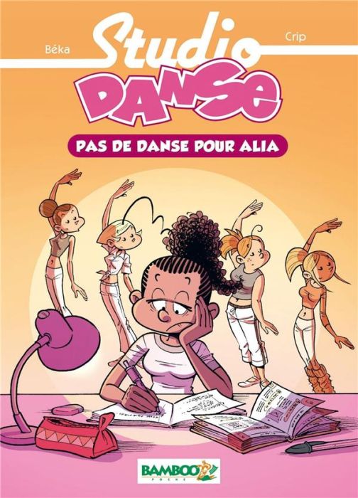 Emprunter Studio Danse Tome 2 : Pas de danse pour Alia livre