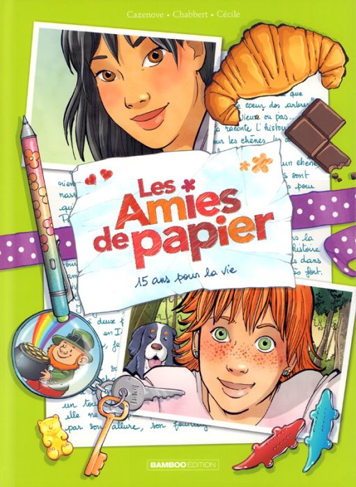 Emprunter Les amies de papier Tome 5 : 15 ans pour la vie livre