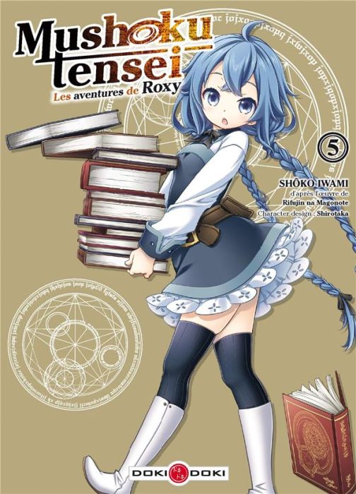 Emprunter Mushoku Tensei - Les Aventures de Roxy Tome 5 livre