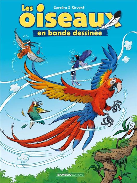 Emprunter Les oiseaux en bande dessinée Tome 2 livre