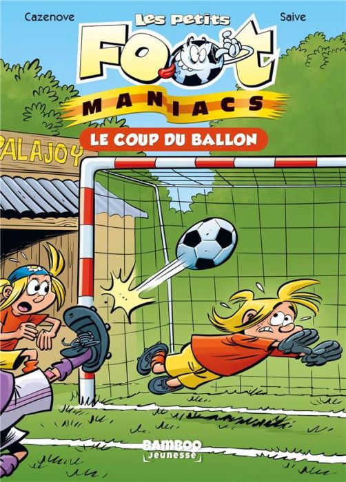 Emprunter Les petits FootManiacs Tome 1 : Le coup du ballon livre