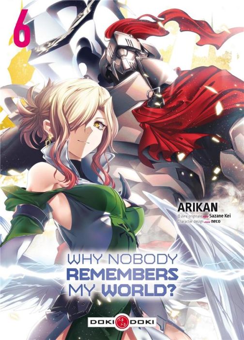 Emprunter Why nobody remembers my world ? Tome 6 livre