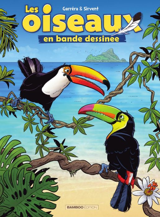 Emprunter Les oiseaux en bande dessinée Tome 3 livre