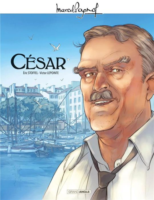 Emprunter Marcel Pagnol en BD : César livre