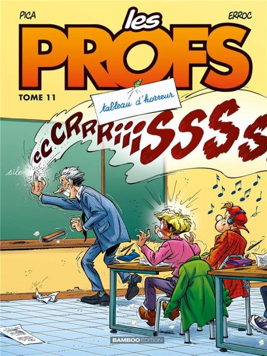 Emprunter Les Profs Tome 11 : Tableau d'horreur livre