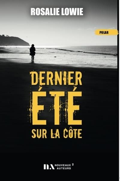 Emprunter Dernier été sur la côte livre